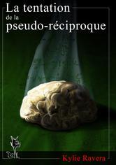 La+tentation+de+la+pseudo-réciproque